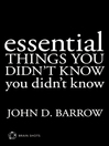 Essential Things You Didn't Know You Didn't Know (eBook)